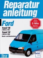 Ford Transit '86 (Baujahre 1986-1991), Transit '92 (Baujahre 1992-1994): Benzin- und Dieselmotoren