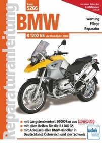 BMW R 1200 GS  Modelljahre 2004 bis 2010: Ab Modelljahr 2004