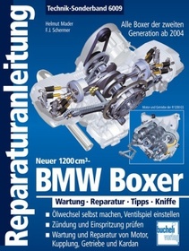 BMW Boxer  - Neuer 1200 cm³ -  Alle Boxer der 2. Generation ab 2004: Wartung . Reparatur . Tipps . Kniffe