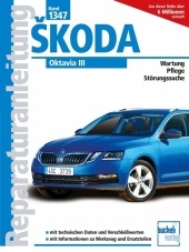 Skoda Octavia III Kombi ab 2013: 1,0/1,2/1,4/1,5/1,6/1,8/2,0 Benzin 1,6/2,0 Diesel