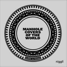 Manhole Covers of the World Manhole Covers of the World