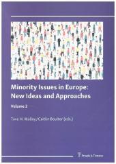 Minority Issues in Europe: New Ideas and Approaches: Volume 2