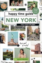 happy time guide New York: 100 % Stadt erleben happy time guide New York: 100 % Stadt erleben