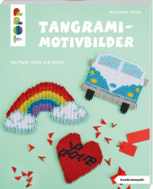 Tangrami-Motivbilder (kreativ.kompakt): aus Papier gefaltet und gesteckt