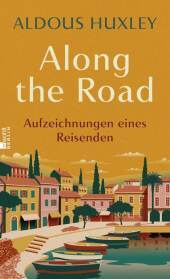 Along the Road: Aufzeichnungen eines Reisenden | Along the Road: Aufzeichnungen eines Reisenden |