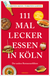 111 mal lecker essen in K: Der andere Restaurantf
