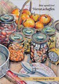 Bitte wend(t)en!: Vorrat schaffen