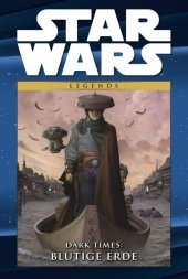 Star Wars Comic-Kollektion, Legends - Dark Times: Blutige Ernte