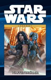 Star Wars Comic-Kollektion - Waffenbrüder: Bd. 64: Waffenbrüder