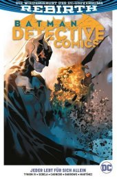 Batman - Detective Comics, Jeder lebt für sich allein