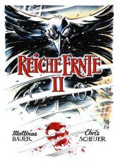 Reiche Ernte. Bd.2: Bd. 2 Reiche Ernte. Bd.2: Bd. 2