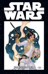 Star Wars Marvel Comics-Kollektion - Prinzessin Leia: Bd. 4: Prinzessin Leia