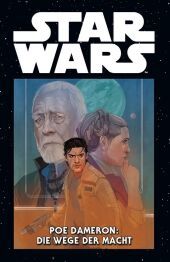 Star Wars Marvel Comics-Kollektion - Poe Dameron: Die Wege der Macht: Bd. 32: Poe Dameron: Die Wege der Macht Star Wars Marvel Comics-Kollektion - Poe Dameron: Die Wege der Macht: Bd. 32: Poe Dameron: Die Wege der Macht
