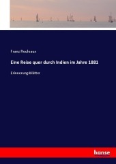 Eine Reise quer durch Indien im Jahre 1881: Erinnerungsblätter