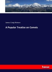 A Popular Treatise on Comets