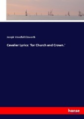 Cavalier Lyrics: 'for Church and Crown.'