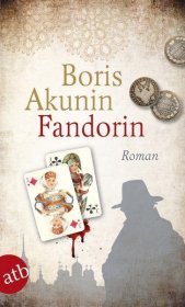 Fandorin: Roman. Deutsche Erstausgabe