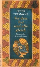 Vor dem Tod sind alle gleich: Historischer Kriminalroman