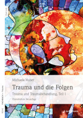 Trauma und die Folgen , m. 1 Beilage