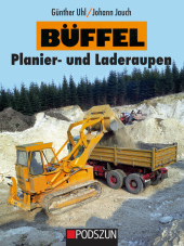 Büffel Planier- und Laderaupen Büffel Planier- und Laderaupen