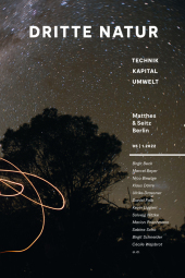 Dritte Natur 05| 1.2022: Technik Kapital Umwelt