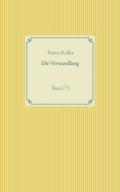 Die Verwandlung: Band 71