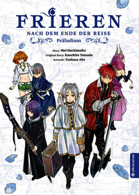 Frieren - Nach dem Ende der Reise: Präludium