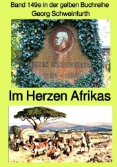 gelbe Buchreihe / Im Herzen von Afrika - Band 149e in der gelben Buchreihe bei Jürgen Ruszkowski - Farbe: Band 149e in der gelben Buchreihe