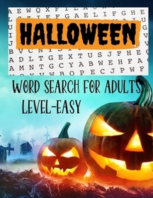 Halloween Word Search book -Level Easy: Halloween Word Search, Spooky Halloween Activity Book Funny Brain Game Puzzle Hard With Solutions