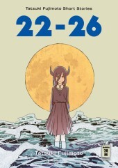 22-26 - Tatsuki Fujimoto Short Stories 22-26 - Tatsuki Fujimoto Short Stories