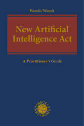 New Artificial Intelligence Act: A Practitioner's Guide