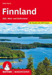Finnland: Süd-, West- und Ostfinnland. 52 Touren mit GPS-Tracks Finnland: Süd-, West- und Ostfinnland. 52 Touren mit GPS-Tracks
