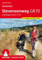 Cevennen: Stevensonweg GR 70: und Gorges du Tarn GR 736. 22 Etappen mit GPS-Tracks