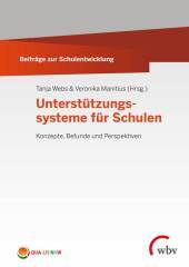 Unterstützungssysteme für Schulen: Konzepte, Befunde und Perspektiven