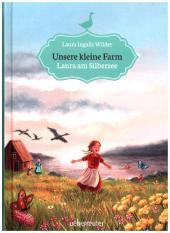 Unsere kleine Farm - Laura am Silbersee (Unsere kleine Farm, Bd. 4) Unsere kleine Farm - Laura am Silbersee (Unsere kleine Farm, Bd. 4)