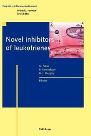 Novel Inhibitors of Leukotrienes Novel Inhibitors of Leukotrienes