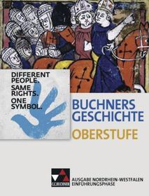 Buchners Geschichte Oberstufe NRW Einführungsphase: Inkl. Download Buchners Geschichte Oberstufe NRW Einführungsphase: Inkl. Download