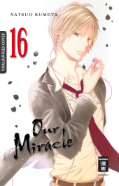 Our Miracle. Bd.16