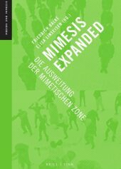 Mimesis expanded: Die Ausweitung der mimetischen Zone