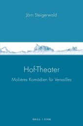 Hof-Theater: Molières Komödien für Versailles
