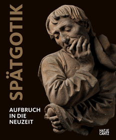 Spätgotik (German edition): Aufbruch in die Neuzeit Spätgotik (German edition): Aufbruch in die Neuzeit
