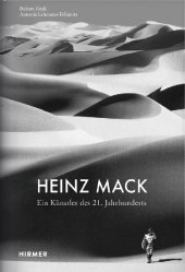 Heinz Mack: Ein Künstler des 21. Jahrhunderts