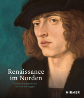 Renaissance im Norden: Holbein, Burgkmair und die Zeit der Fugger