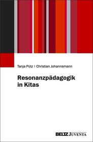 Resonanzpädagogik in Kitas