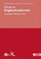 Filme im Englischunterricht, m. Online-Zugang, m. Online-Zugang: Grundlagen, Methoden, Genres