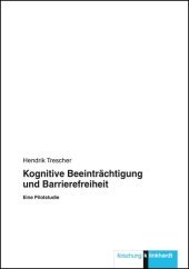 Kognitive Beeinträchtigung und Barrierefreiheit: Eine Pilotstudie