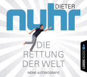 Die Rettung der Welt, 4 Audio-CDs: Meine Autobiografie. Die Rettung der Welt, 4 Audio-CDs: Meine Autobiografie.