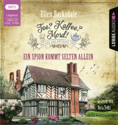 Tee? Kaffee? Mord! - Ein Spion kommt selten allein, 1 Audio-CD, 1 MP3: Teil 16.