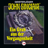 John Sinclair - Folge 170, 1 Audio-CD: Ein Grab aus der Vergangenheit. Hörspiel.