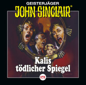 John Sinclair - Folge 171, 1 Audio-CD: Kalis tödlicher Spiegel. Hörspiel.